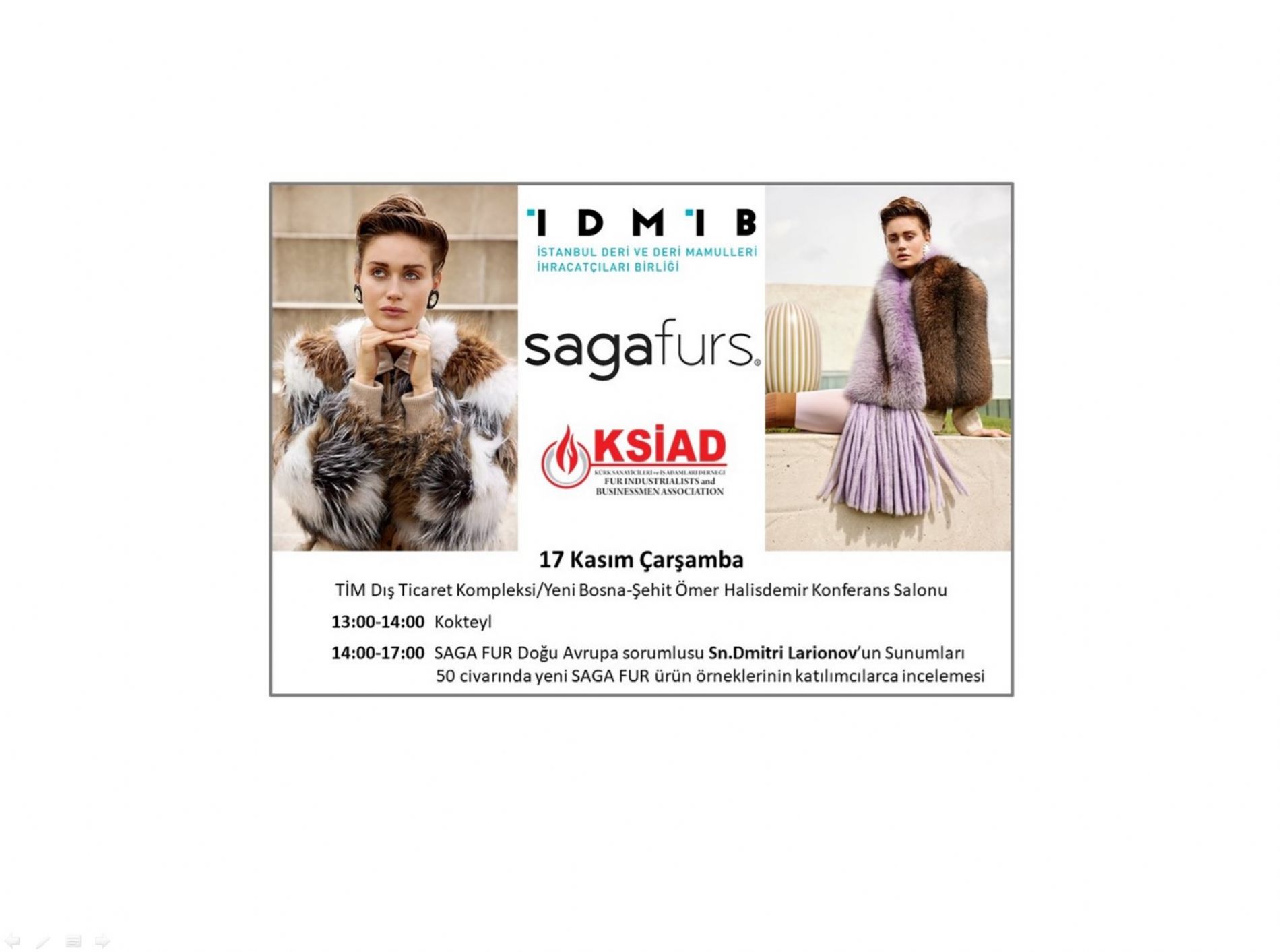 TEXTILE, LEATHER AND FUR SECTOR COMING TOGETHER AT DESIGN TEXTILE, LEATHER AND FUR SECTOR COMING TOGETHER AT DESIGN