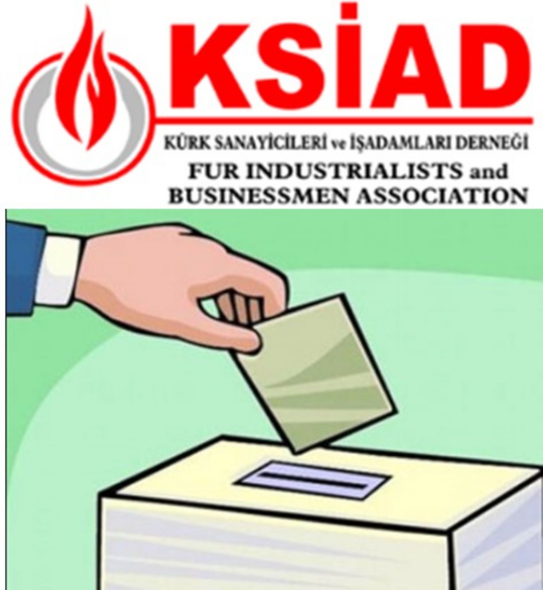 KSİAD GENEL KURUL İLE YÖNETİM KURULU SEÇİMİ TOPLANTISI