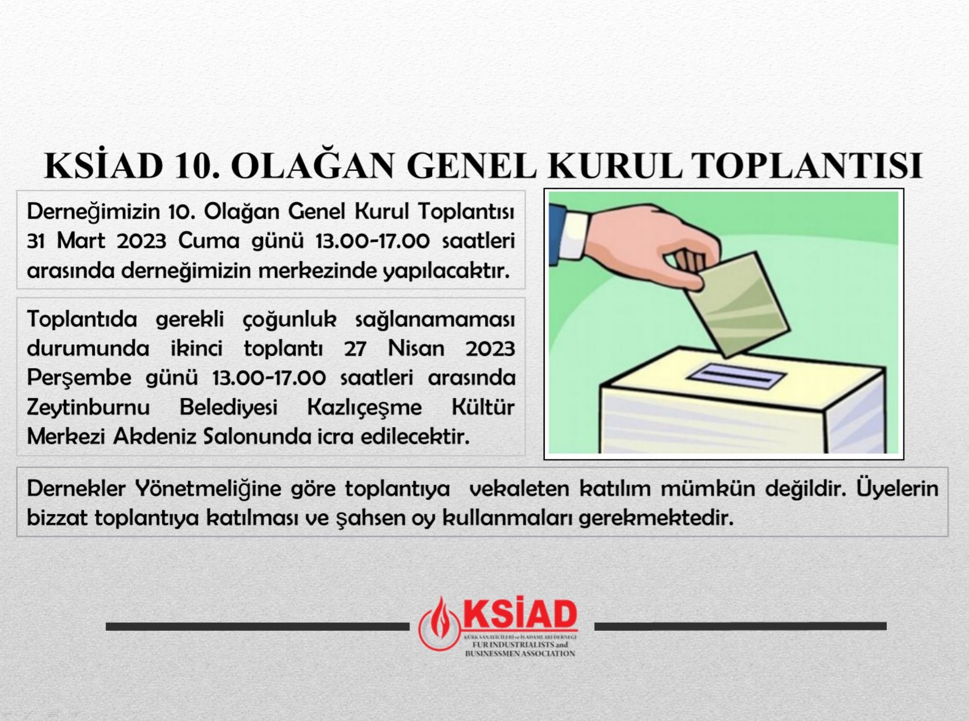 KSİAD 10. OLAĞAN GENEL KURUL TOPLANTISI